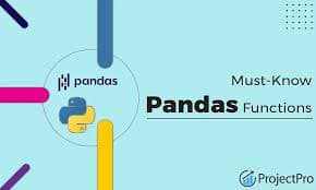 Pandas Functions with Detailed Explanations